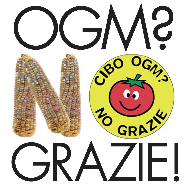 OGM? NO GRAZIE!