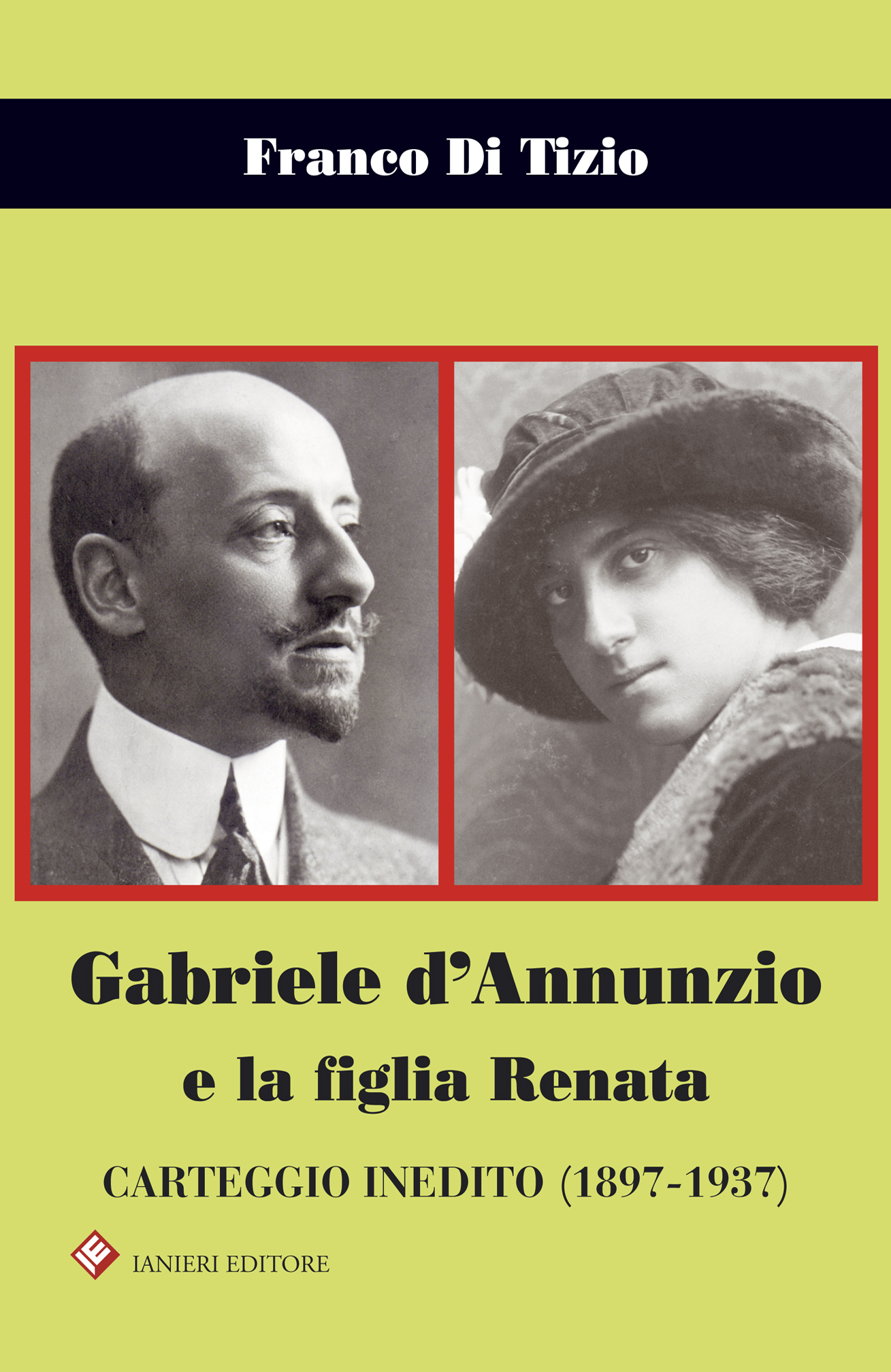 GABRIELE d’ANNUNZIO E LA FIGLIA RENATA