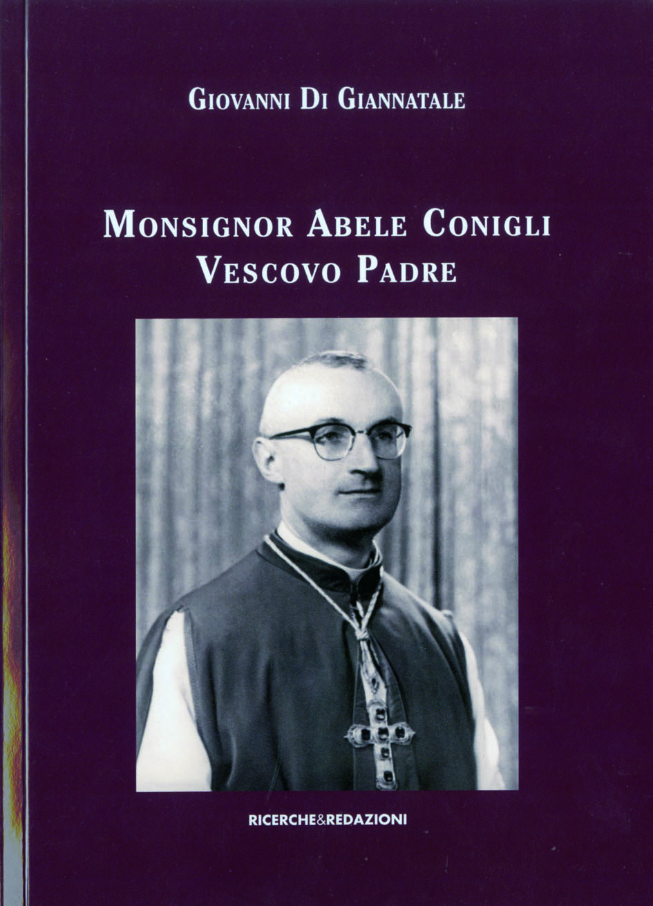 MONSIGNOR ABELE CONIGLI VESCOVO PADRE