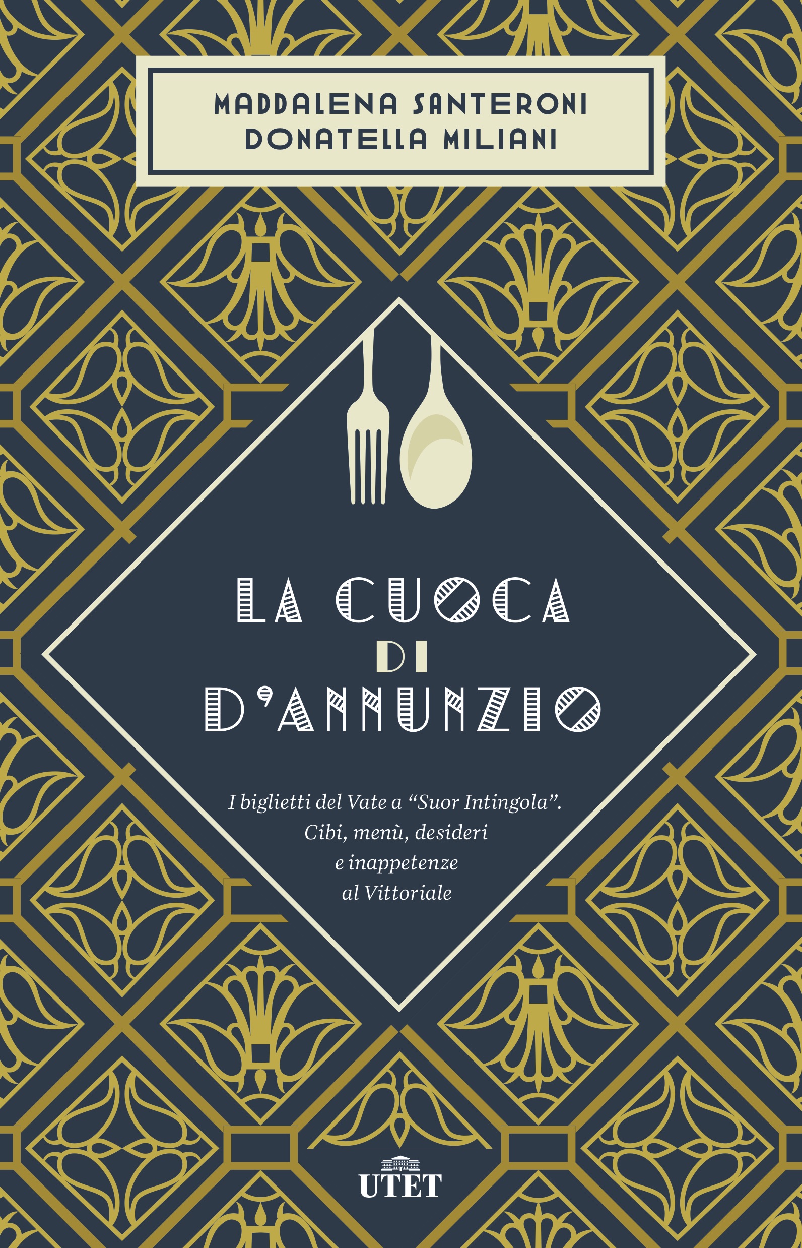 LA CUOCA DI D’ANNUNZIO