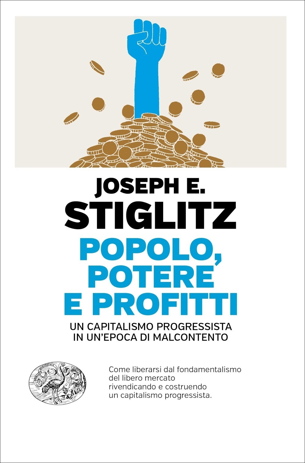 POPOLO, POTERE  E PROFITTI