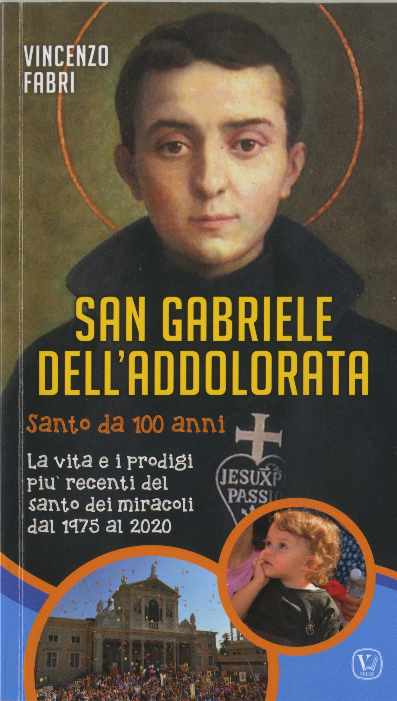 SAN GABRIELE  DELL’ADDOLORATA