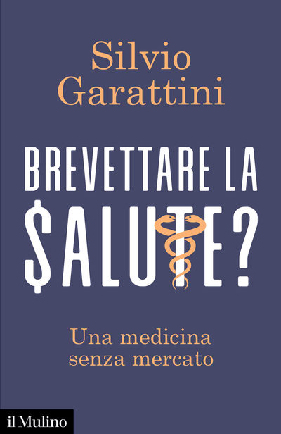 BREVETTARE LA SALUTE?
