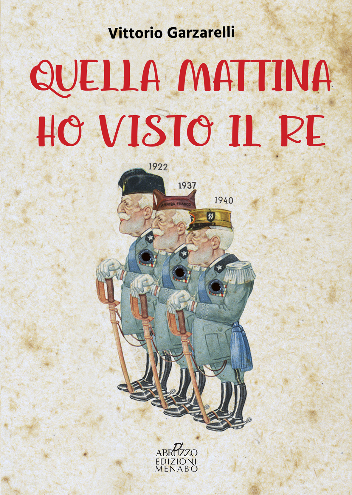 QUELLA MATTINA HO VISTO IL RE