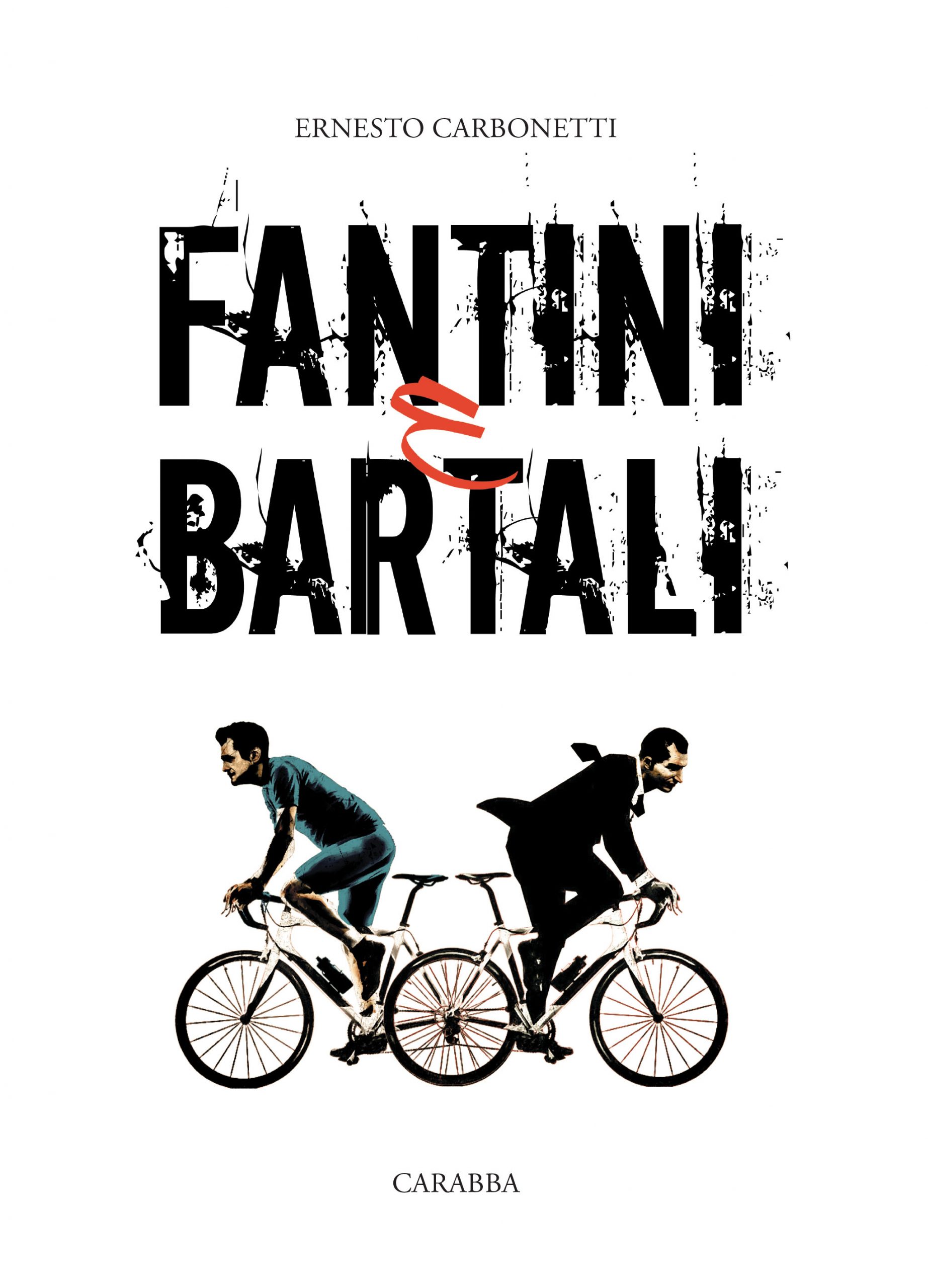 FANTINI E BARTALI