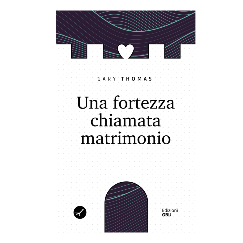 UNA FORTEZZA CHIAMATA MATRIMONIO