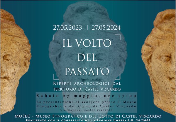 IL VOLTO DEL PASSATO  A CASTEL VISCARDO