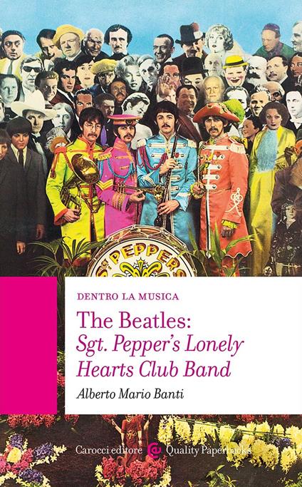 THE BEATLES: SGT. PEPPER’S LONELY  HEARTS CLUB BAND