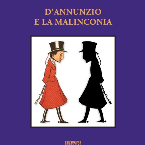 D’annunzio e la malinconia