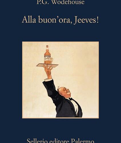 Alla buon’ora, Jeeves!