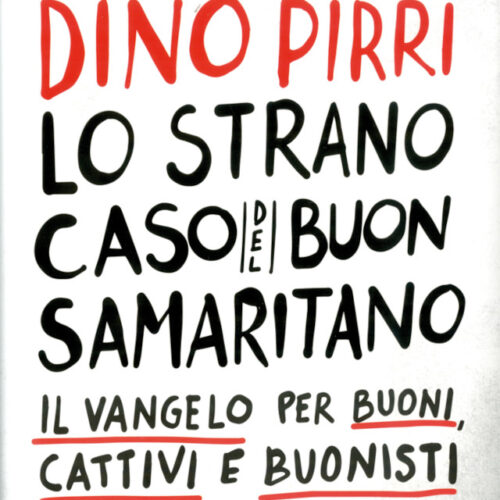 Lo strano caso del buon samaritano