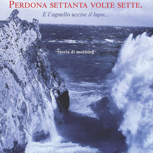Perdona settanta volte sette